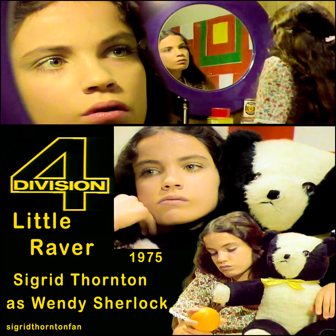 Division 4 Little Raver Sigrid Thornton