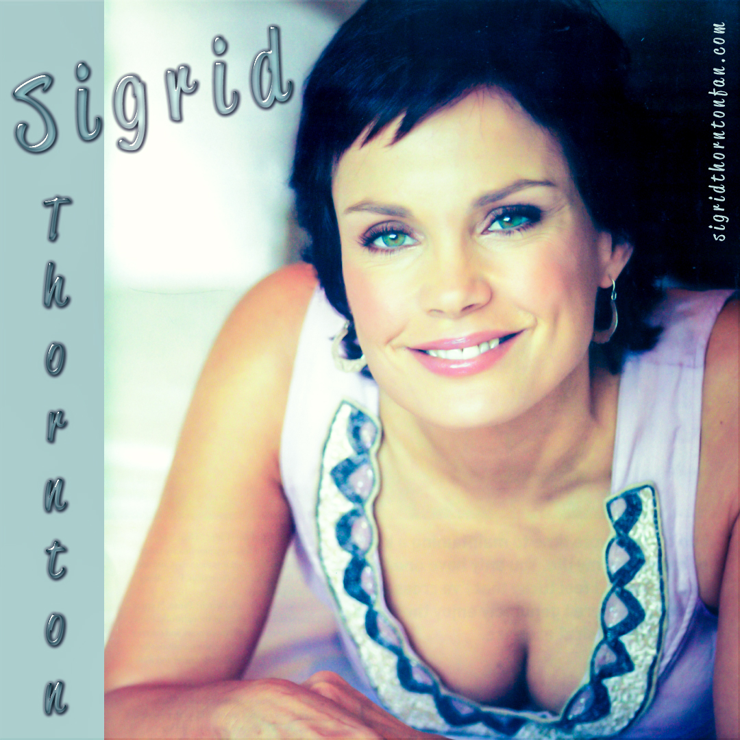 Life, etc Sigrid Thornton