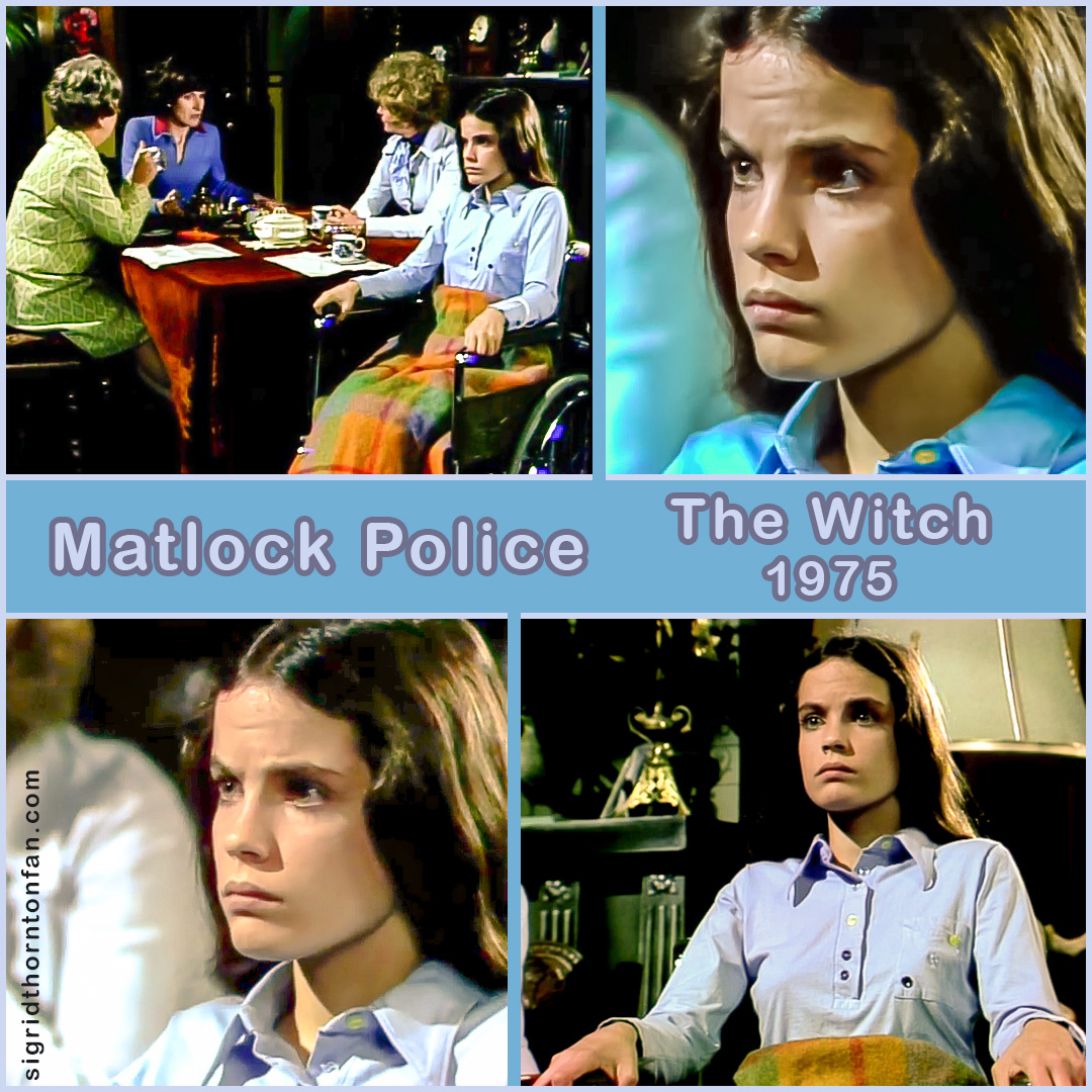 Matlock Police The Witch Sigrid Thornton