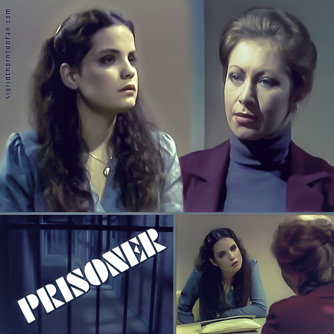 Sigrid Thornton in Prisoner