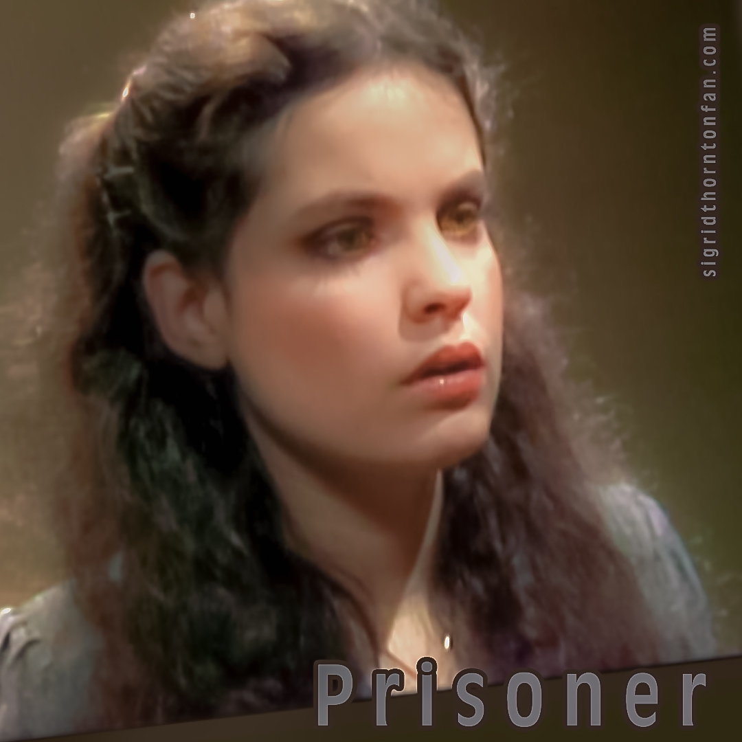 Sigrid Thornton in Prisoner