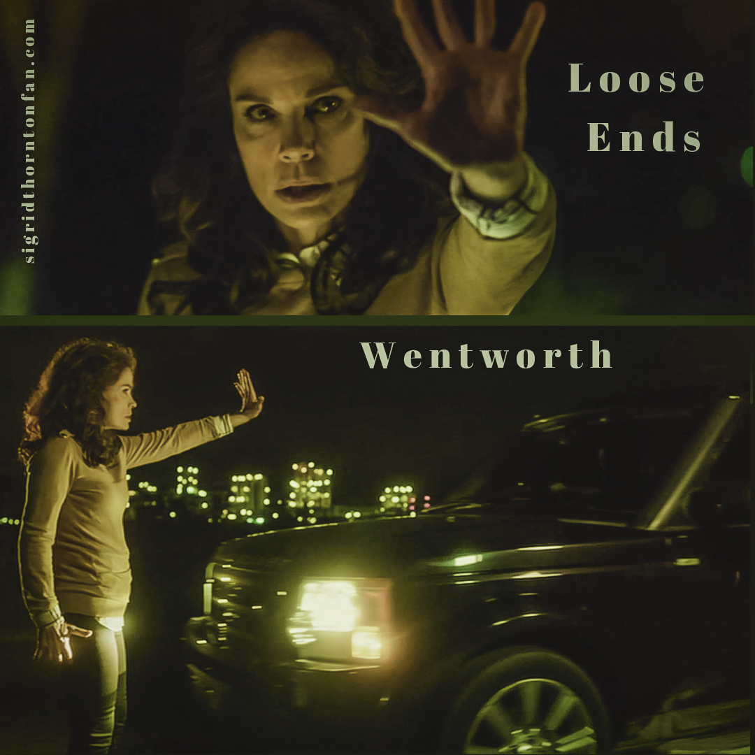 Wentworth - Loose Ends