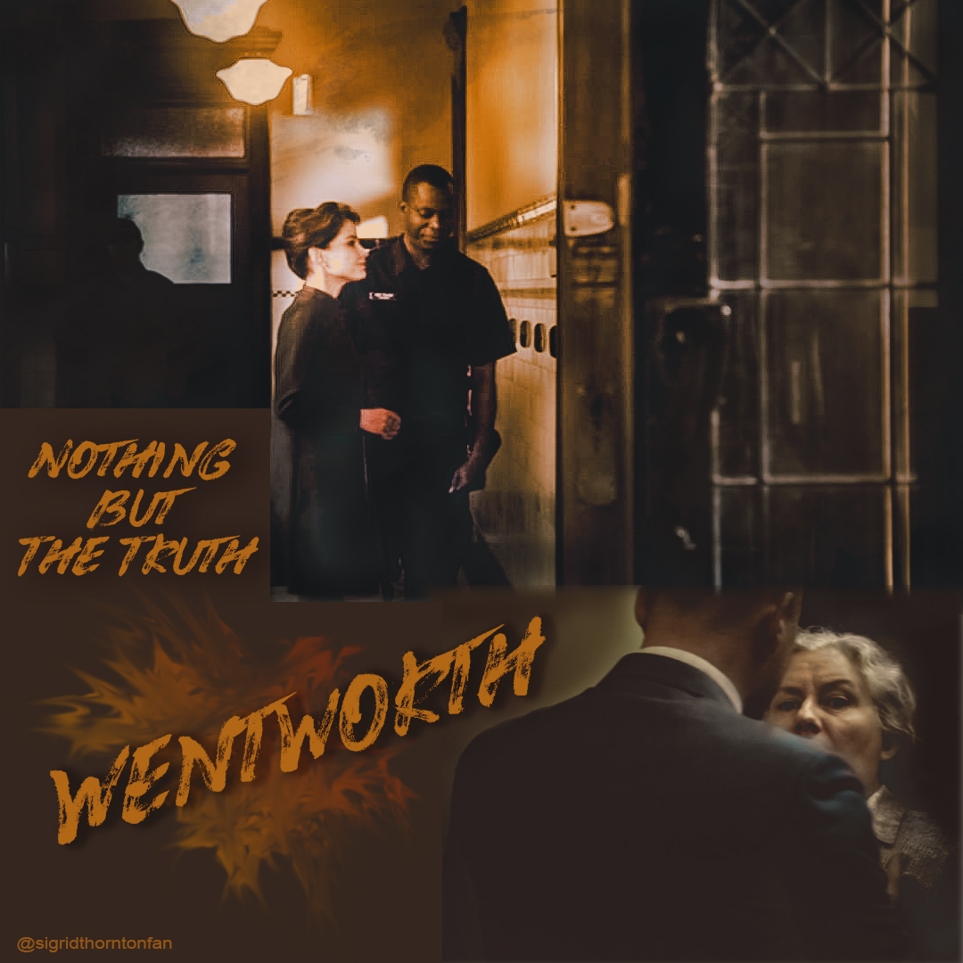 Wentworth - Nothing But The Truth