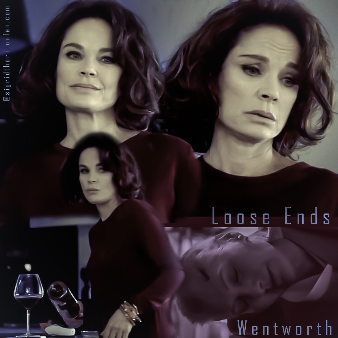 Wentworth - Loose Ends